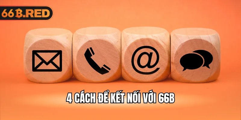 4 cách để kết nối với 66B
